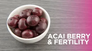 What is the CCRM Acai Berry Supplement for Fertility