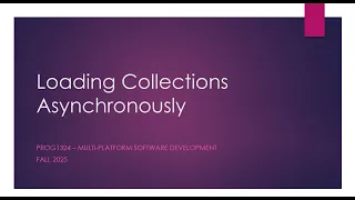PROG1324 Loading Collection Data Asynchronously