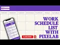 Download Lagu How to create a work schedule list using Pixelab