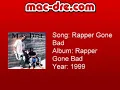 Mac Dre - Rapper Gone Bad