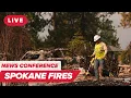 LIVE Spokane wildfires update from state and fire s BREAKING NEWS