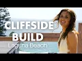 Designing a Laguna Beach Oceanview Home Construction Walkthrough