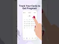 Track Cycles with Ovulation Calculator to Get Pregnant