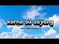 Download Lagu Karna su sayang - near, Dian sorowea (lyrics)