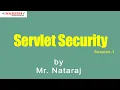 Java Servlet Security Session-2 by Mr Nataraj