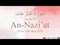 Download Lagu Hifz / Memorize Quran 79 Surah An-Nazi'at by Qaria Asma Huda with Arabic Text and Transliteration
