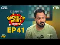 EPISODE 41 | Bachelor Point | S5 | Habu | Kabila | Nehal | Pasha | Kajal Arefin Ome | Boom Films