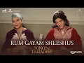 Download Lagu Rum Gayam Sheeshus (Official Video) Songs Of Paradise | Abhay Sopori | Masrat Un Nissa, Zartasha Z