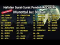 Download Lagu Murotal Al Quran Juz 30 (Juz Amma) Full | surat an naba sampai an nas