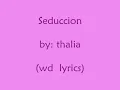 seduccion by thalia
