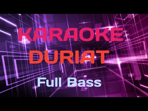 Download MP3 KARAOKE - DURIAT ( Versi Jaipong)