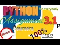 Coursera Assignment 3 1 Python for everybody assignment solution assignment solution