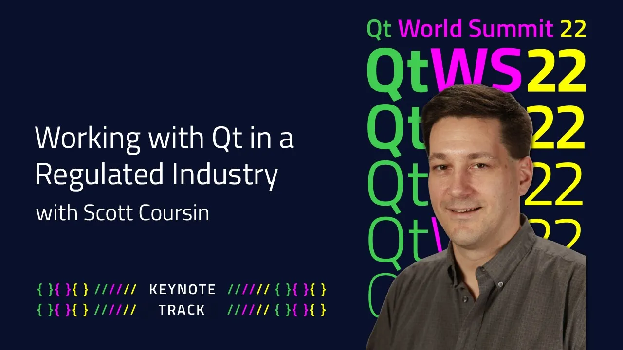 Working with Qt in a Regulated Industry