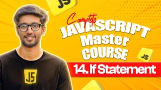 If else statement tutorial in Javascript Javascript Master Course in