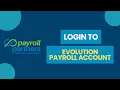 How to Login to Evolution Payroll 2024