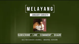 melayang january christy 1986 karaoke original version 