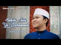 Download Lagu Sholawat Terbaru 2024! Habibi Anta Ya Muhammad By Nazich Zain