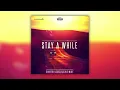 Dimitri Vegas & Like Mike - Stay A While