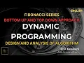 Mastering Dynamic Programming Bottom-Up vs Top-Down for Fibonacci Series Explained