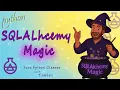 SQLAlchemy Magic Turn Python Classes into Tables
