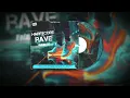 Happycore Rave Volume 52 (August 2024) mixed by Dj Fen!x