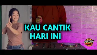 Download DJ KAU CANTIK HARI INI VIRAL TERGIANG NGIANG TIKTOK MP3