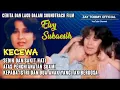 Download Lagu Kisah sedih duka nestapa dan Kecewa_Elvy Sukaesih Soundtrack film Cubit Cubitan
