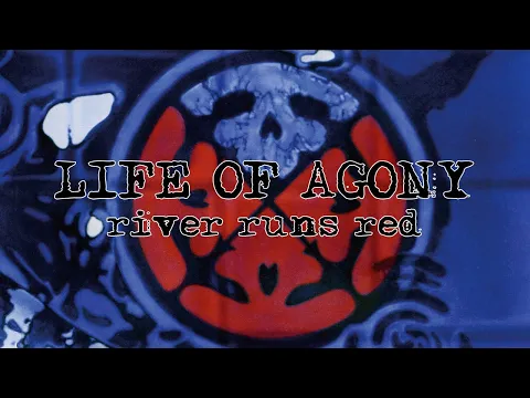 Download MP3 Life of Agony – River Runs Red (Full Album) | Metal March Listening Party