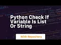 python check if variable is list or string