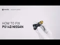 How to Fix NISSAN P014D Engine Code in 3 Minutes 2 DIY Methods Only 8 71