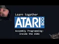 Learn Together - Atari 6502 Assembly Programming Inside the 6502