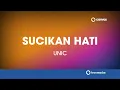 Download Lagu #KemuliaanMenujuKemenangan | UNIC - Sucikan Hati (Lirik)