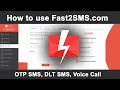 How to use Fast2SMS for Sending Bulk SMS DLT SMS API OTP SMS API Voice Call Bulk SMS Service