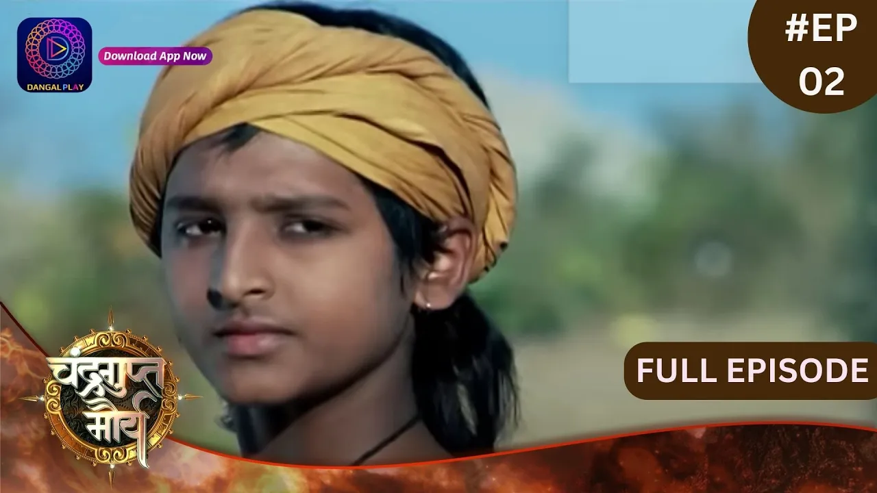 Chandragupta Maurya | Full Episode 02 | Dangal TV