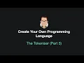 Create Your Own Programming Language - The Tokeniser Part 3