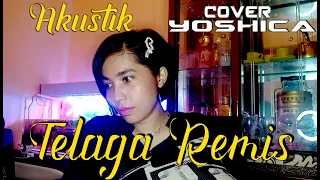 Download TELAGA REMIS || COVER YOSHICA ACOUSTIC MP3