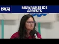 Tensions rise in Milwaukee over ICE arrests Terrorizing people in our community