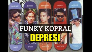 funky kopral depresi lyrics 