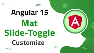 27 Mat Slide-Toggle Customization in Angular 15 angular material angular 15 tutorial