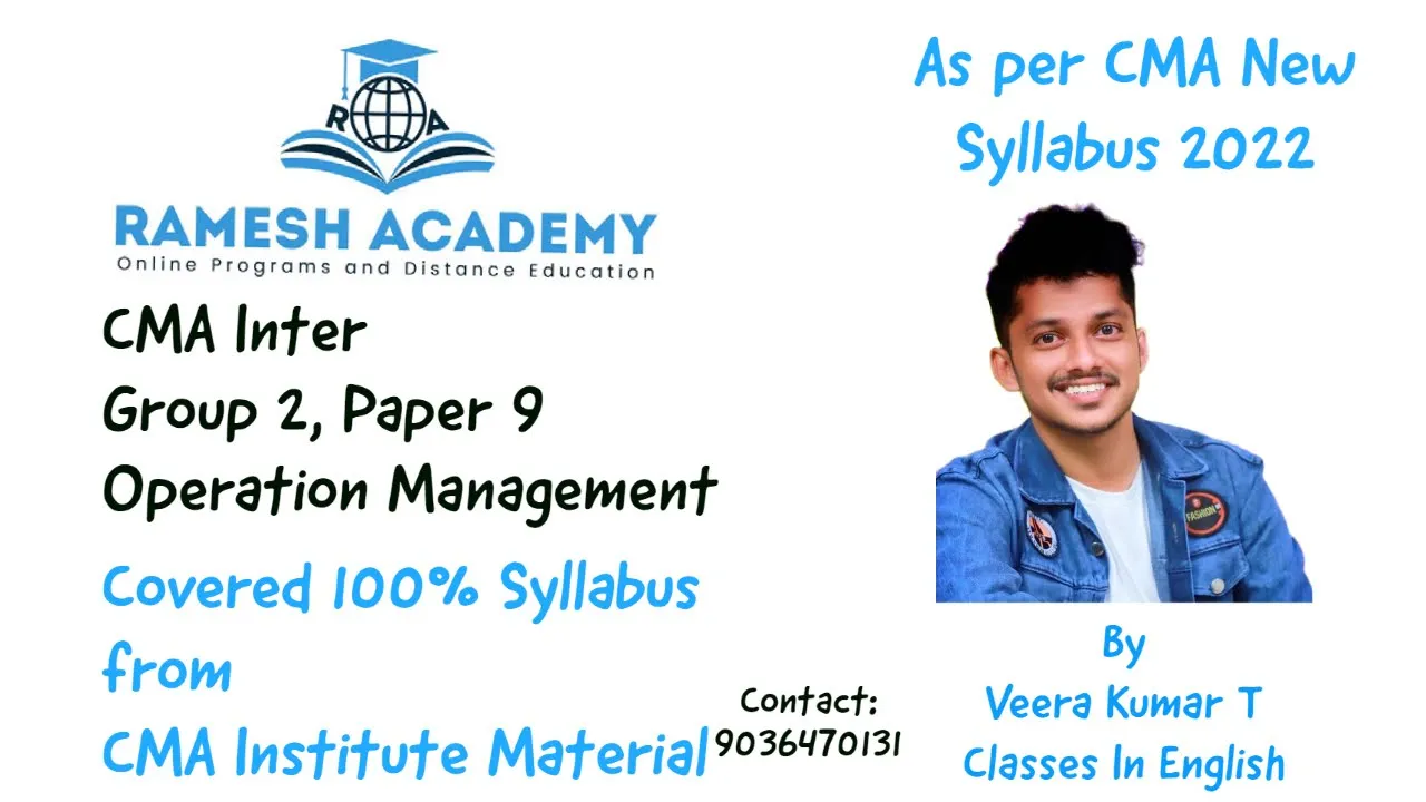 CMA Inter Group 2 | Paper 9| Operation Management classes in English By Veera Kumar T