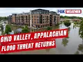 Severe storms threaten Ohio Valley Central Appalachians Mid-Atlantic with wind and flooding
