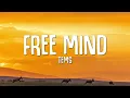 Tems - Free Mind (Lyrics)