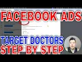How To Target Doctors With Facebook Ads