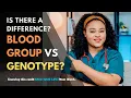 Blood type vs Genotype What s the difference and why do they matter