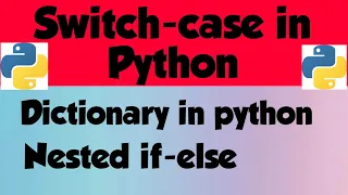 Switch Case in Python Switch Case Statement in Python Dictionary in Python Hindi Tutorial