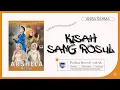 Download Lagu Kisah Sang Rosul - Anisa Rahma (Official Music Video)