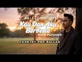 Lagu Kau Dan Aku Berbeda - Ratih Purwasih (Cover) Country Pop Ballad Version