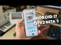 Here s everything new in Android 17 QPR2 Beta 3 App Lock Blur Theming Layout Editor