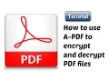 How to use A-PDF to encrypt and decrypt PDF files tutorial by TechyV