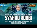 Download Lagu DJ SHOLAWAT SYAHRU ROBBI WAFANA - COCOK UNTUK SANTAI | TRAP HADROH SLOW BASS